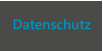 Datenschutz