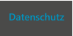 Datenschutz